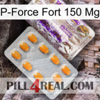 P-Force Fort 150Mg new12
